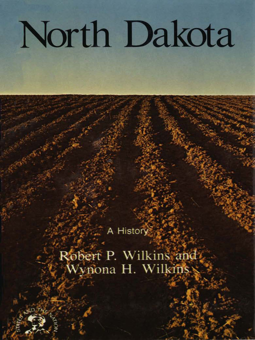 Title details for North Dakota by Robert P. Wilkins - Wait list